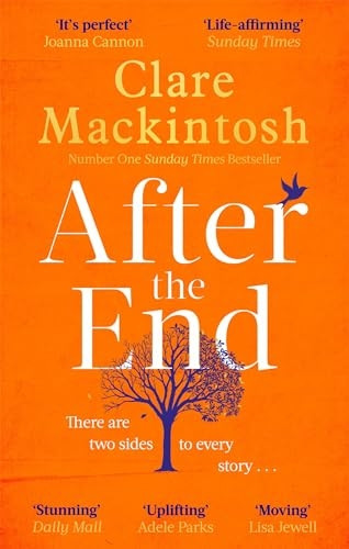 After the End: The most hopeful novel you'll read this year, from the Sunday Times Number One bestselling author