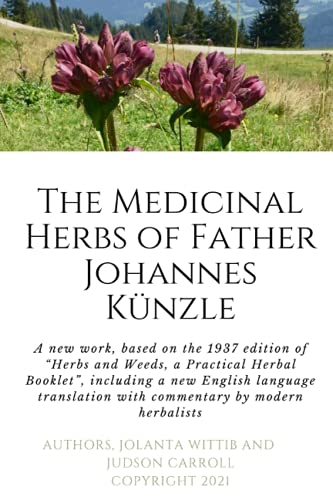 The Herbs and Weeds of Fr. Johannes KÃ¼nzle