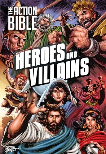 The Action Bible: Heroes and Villains (Action Bible)