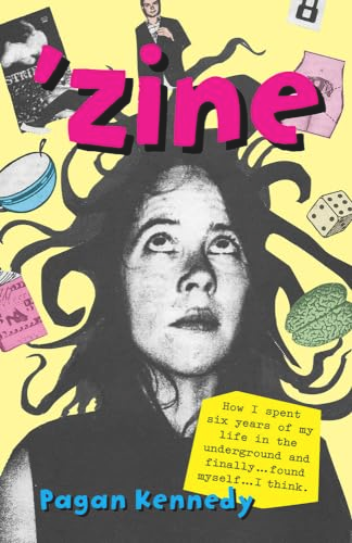 ZINE (Pagan Kennedy Project)