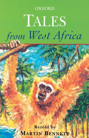 Tales from West Africa [Illustrated]