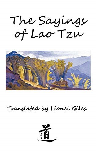The Sayings of Lao Tzu:  - Illustrated edition