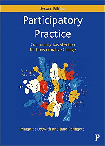 Participatory Practice: Community-based Action for Transformative Change
