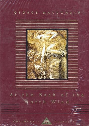 At the Back of the North Wind (Everyman's Library Children's Classics)