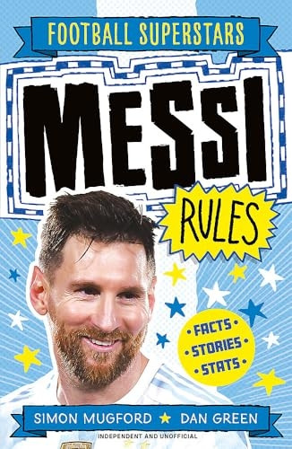 Messi Rules (Football Superstars)