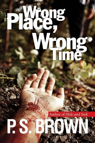Wrong Place, Wrong Time
