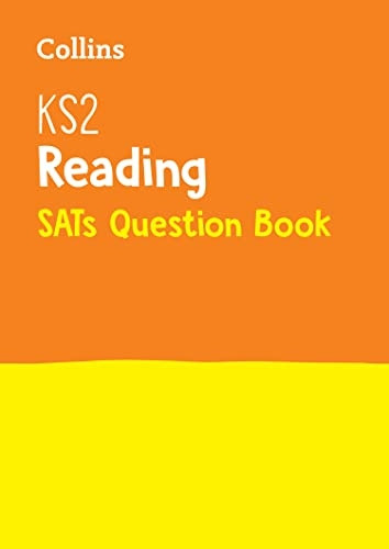 KS2 Reading SATs Question Book (Collins KS2 SATs Revision and Practice - New Curriculum)