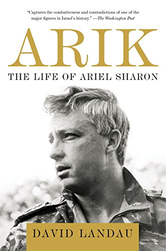 Arik: The Life of Ariel Sharon (Vintage)
