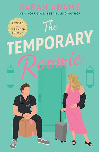 The Temporary Roomie: An  EXTENDED edition rom-com  from the author of the  TikTok sensation THE CHEAT  SHEET! (It Happened in  Nashville)