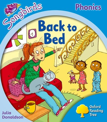 Oxford Reading Tree: Stage 3: More Songbirds Phonics: Back to Bed