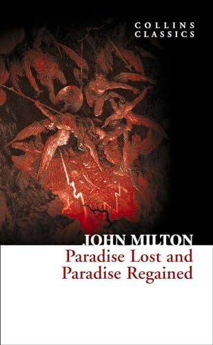 Collins Classics - Paradise Lost and Paradise Regained
