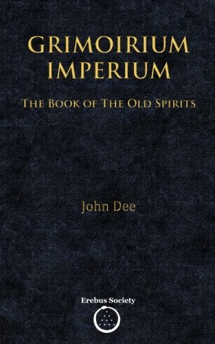 Grimoirium Imperium: The Book of the Old Spirits