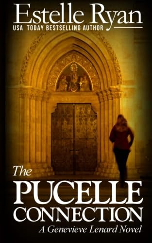 The Pucelle Connection: A Genevieve Lenard Novel (Genevieve Lenard)