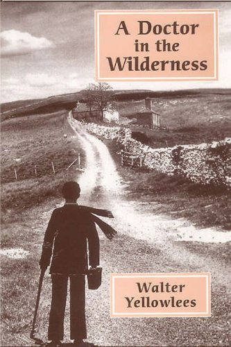 A Doctor in the Wilderness