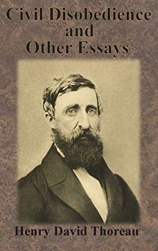 Civil Disobedience and  - Other Essays