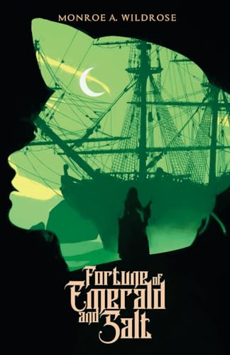 Fortune of Emerald and Salt (Seas of Marecult Duology)