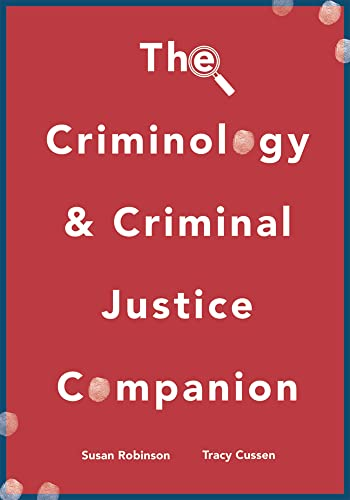 The Criminology and Criminal-Justice Companion