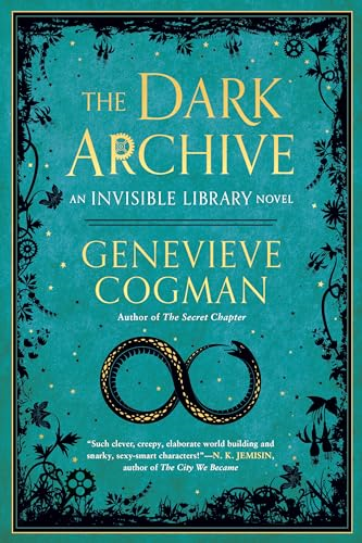 The Dark Archive (Invisible Library Novel)