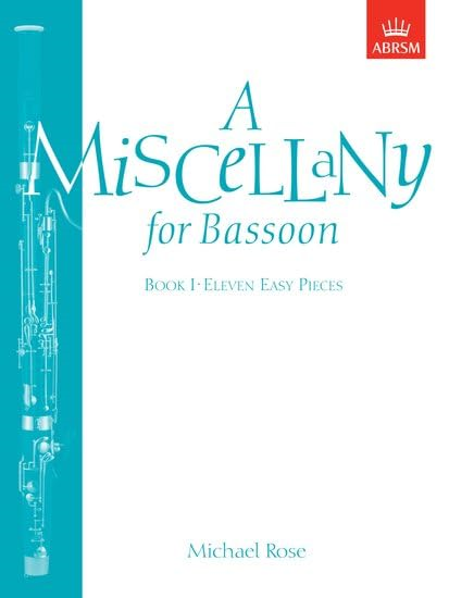 A Miscellany for Bassoon, Book I: (Eleven easy pieces): Bk. 1