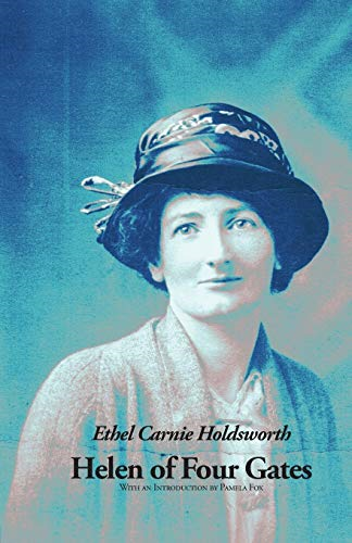 Helen of Four Gates (The Ethel Carnie Holdsworth series)
