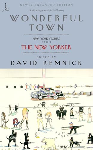 Wonderful Town: New York Stories from the New Yorker