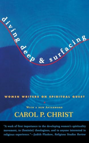 Diving Deep and Surfacing: Women Writers on Spiritual Quest