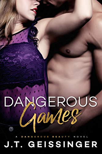 Dangerous Games (Dangerous Beauty)
