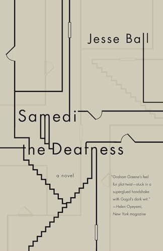 Samedi the Deafness (Vintage Contemporaries)