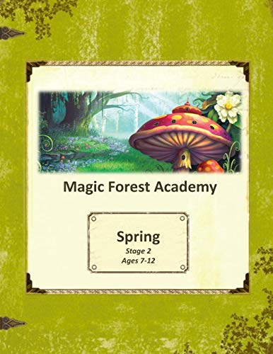 Magic Forest Academy Stage 2 Spring (Magic Forest Academy Stage 2)
