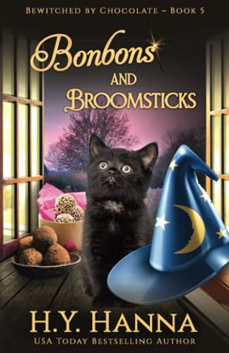 Bonbons and Broomsticks: Bewitched By Chocolate Mysteries - Book 5 (Bewitched by Chocolate Mysteries)