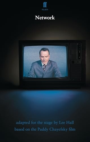 Network: based on the Paddy Chayefsky film