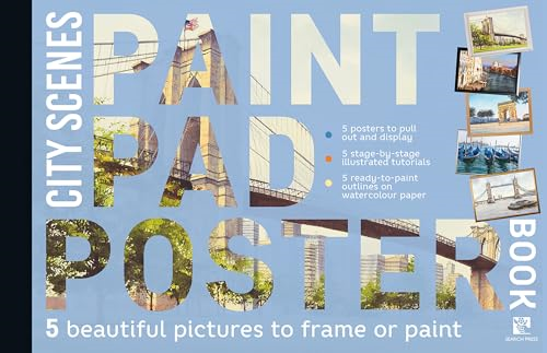 Paint Pad Poster Book: City Scenes: 5 Beautiful Pictures to Frame or Paint (Paint Pad Poster Books)