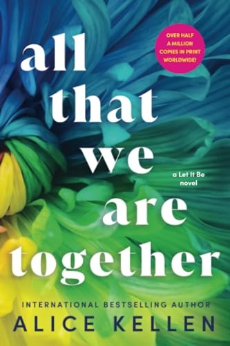 All That We Are Together