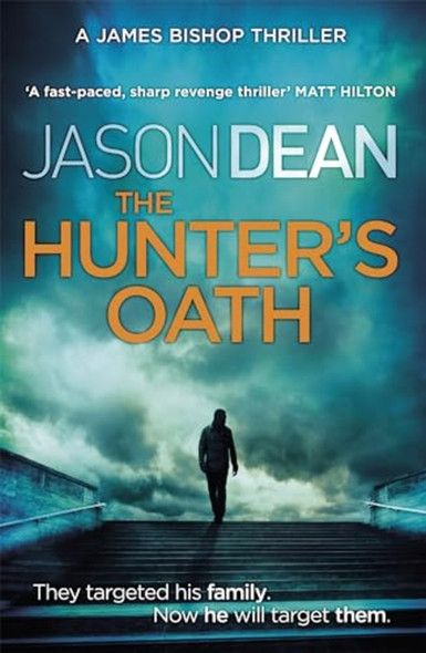 The Hunter's Oath (James Bishop 3)