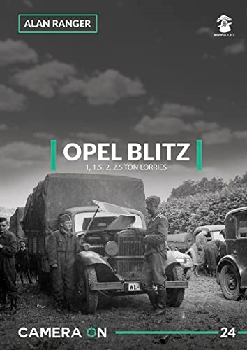Opel Blitz 1, 1.5, 2, 2.5 Ton Lorries (Camera ON)