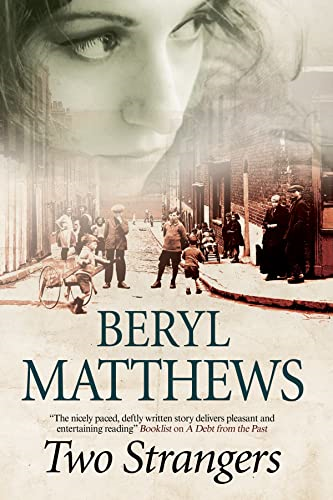 Two Strangers: An Historical Saga Set in 1920s London