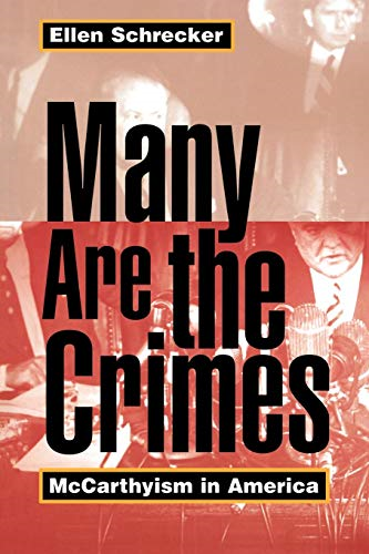 Many Are the Crimes: McCarthyism in America (Princeton Paperbacks)