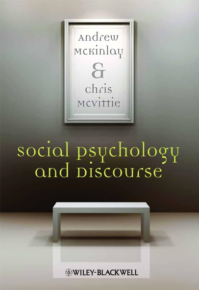 Social Psychology and Discourse