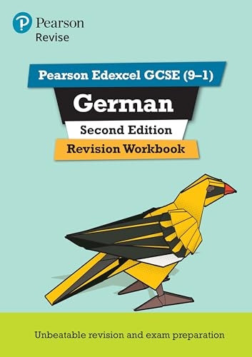 Pearson Edexcel GCSE (9-1) German Revision Workbook Second Edition: for home learning, 2022 and 2023 assessments and exams