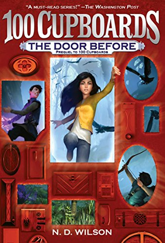 Door Before: 100 Cupboards Prequel (100 Cupboards)
