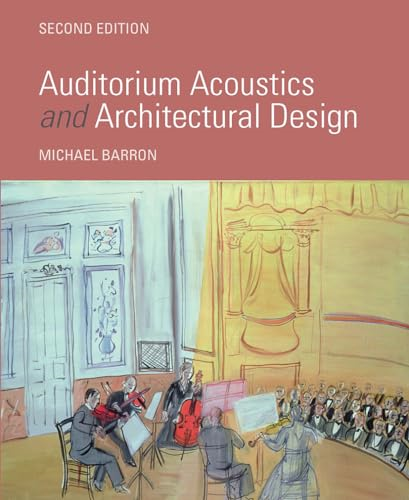 Auditorium Acoustics and  Architectural Design