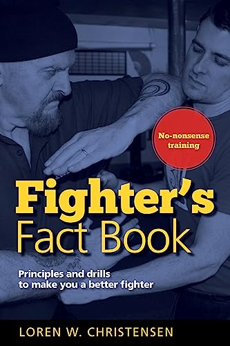 Fighter's Fact Book: Principles and Drills to Make You a Better Fighter