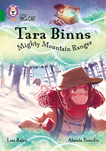 Tara Binns: Mighty Mountain Ranger: Band 15/Emerald (Collins Big Cat) (Collins Big Cat)