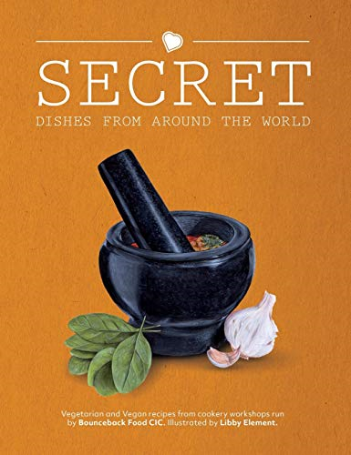 Secret Dishes From Around the World (Secret Dishes From Around the World)