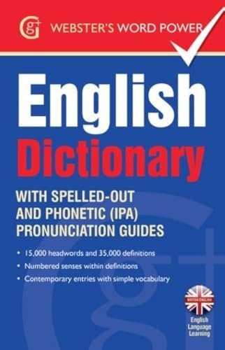 Webster's Word Power English Dictionary: With Easy-to-Follow Pronunciation Guide