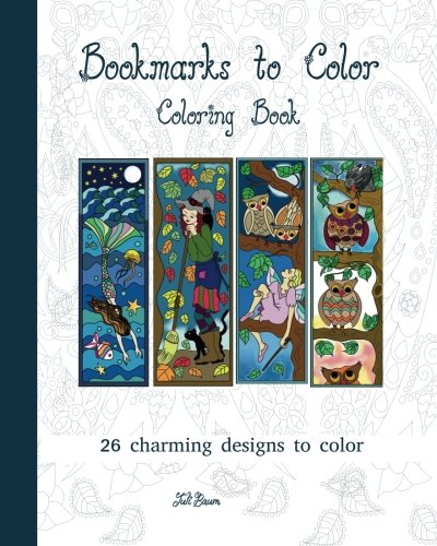 Bookmarks to Color: 26 Charming Designs to Color