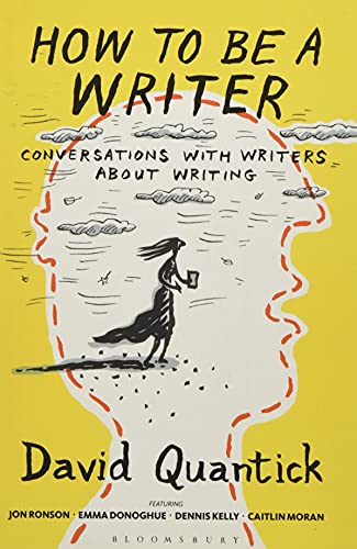 How to Be a Writer (The Writer's Toolkit)
