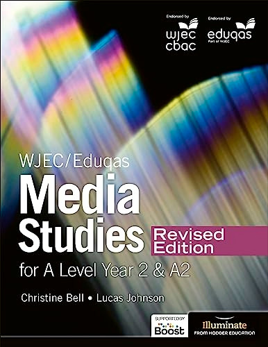 WJEC/Eduqas Media Studies For A Level Year 2 Student Book - Revised Edition