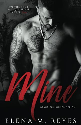 Mine: Mafia Romance (Beautiful Sinner)