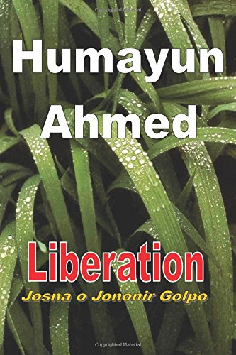 Liberation: Josna O Jononir Golpo